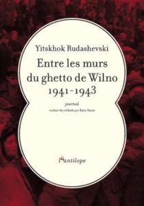 Le ghetto de Vilnius vécu par un enfant – Par Philippe Arnon