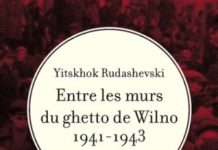 Le ghetto de Vilnius vécu par un enfant – Par Philippe Arnon