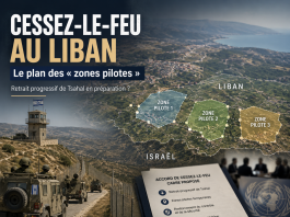 Retrait progressif de Tsahal du Liban et « zones pilotes » : les détails du nouveau plan de cessez-le-feu