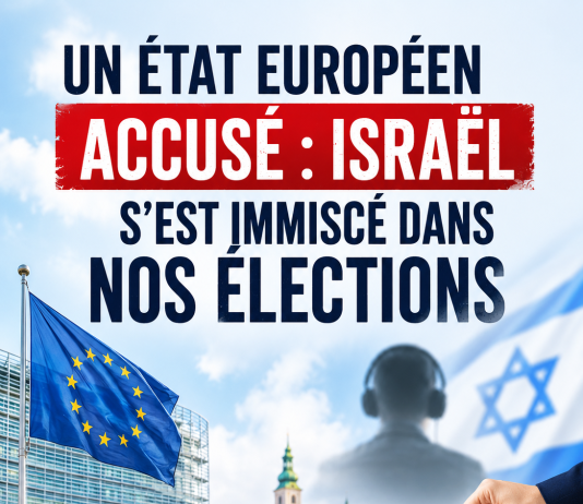Un État européen accuse : Israël s’est immiscé dans nos élections