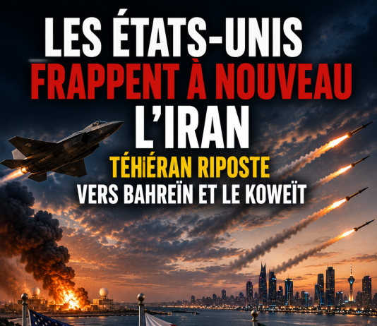 Les États-Unis frappent à nouveau l’Iran — Téhéran riposte vers Bahreïn et le Koweït