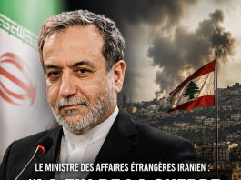 Le ministre des Affaires étrangères iranien : « La fin de la guerre au Liban est l’une des exigences de la fin de la guerre en Iran »