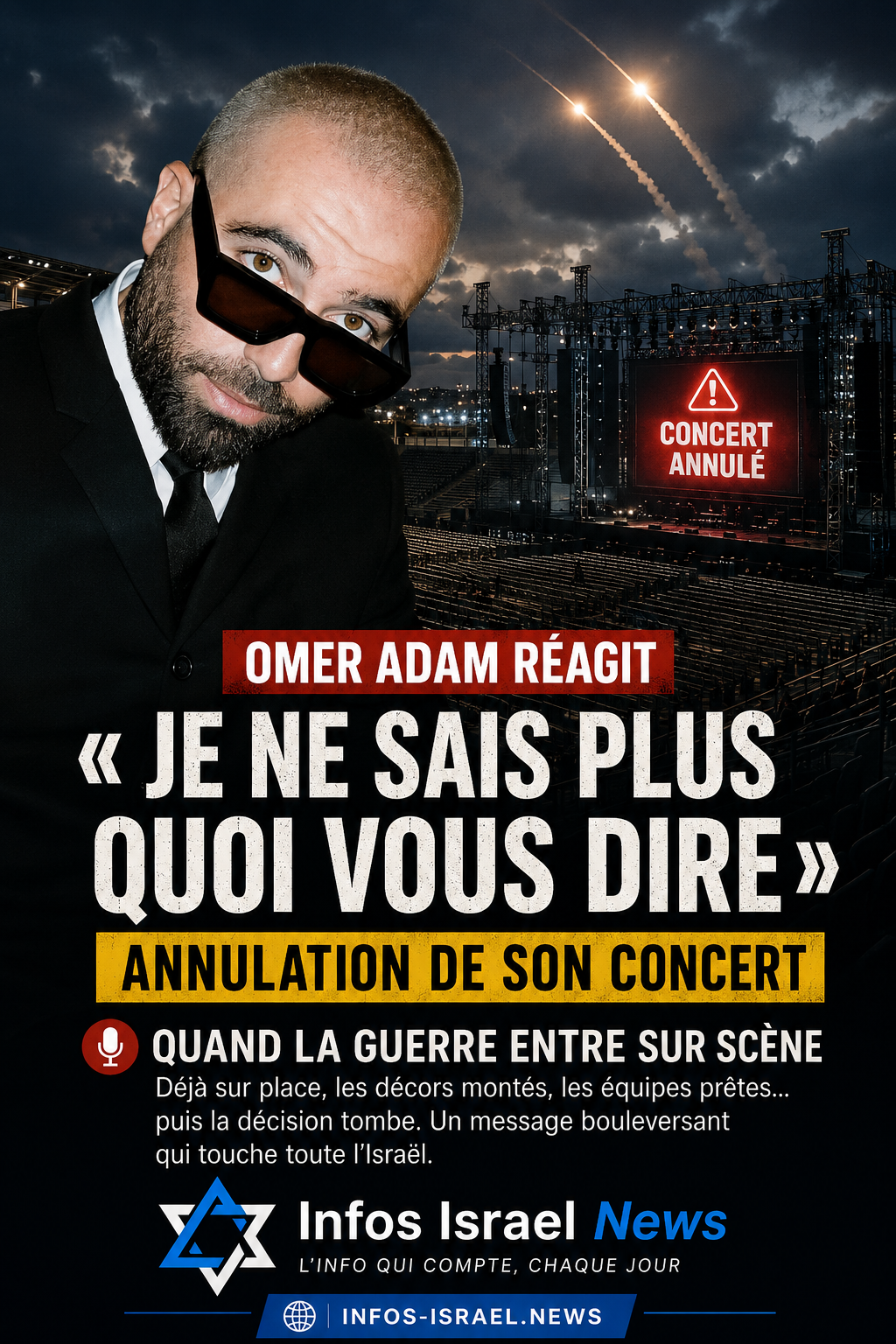 omer adam et annulation concert