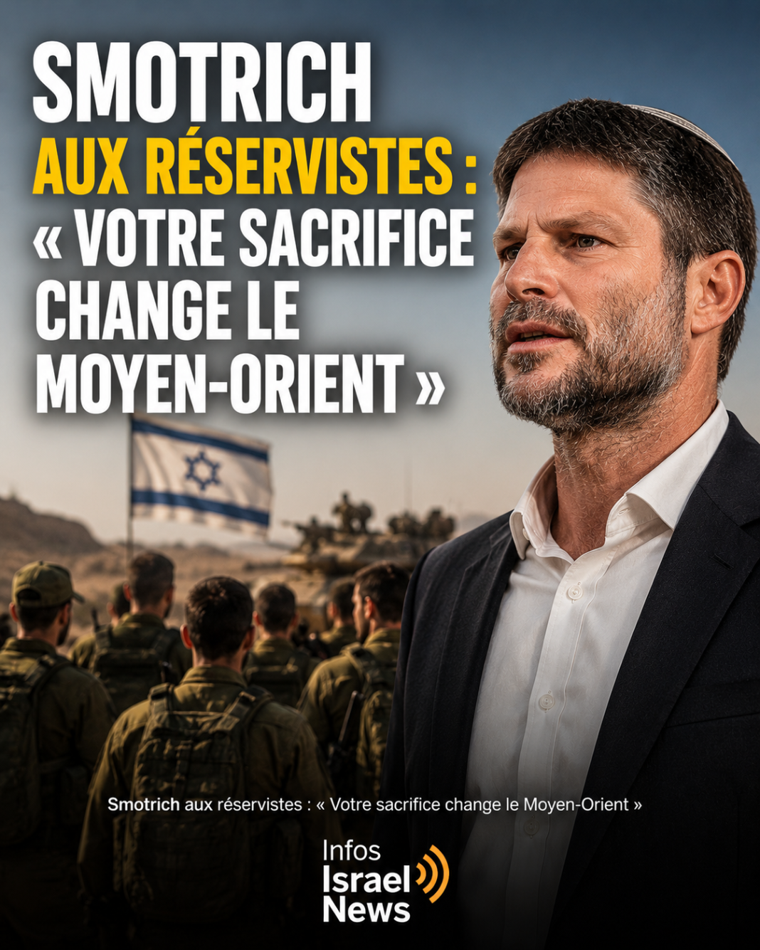 smotrich et reservistes