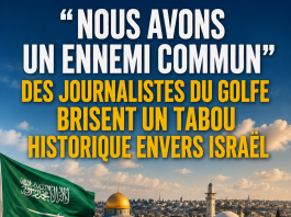 « Nous avons un ennemi commun » : des journalistes du Golfe brisent un tabou historique envers Israël