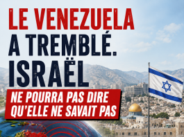 Le Venezuela a tremblé. Israël ne pourra pas dire qu’elle ne savait pas